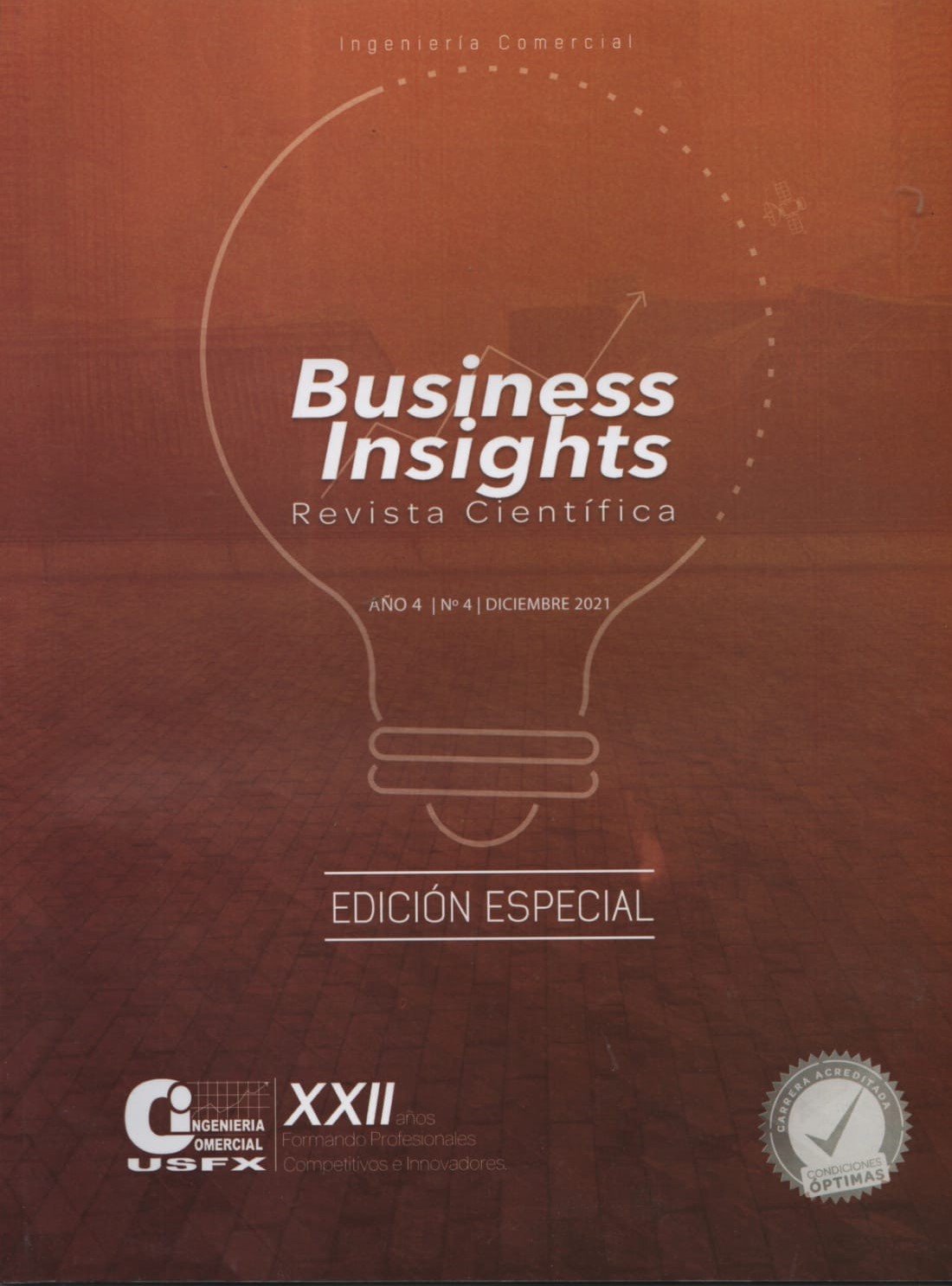 					Ver Vol. 4 Núm. 4 (2021): Revista Científica Business Insights
				
