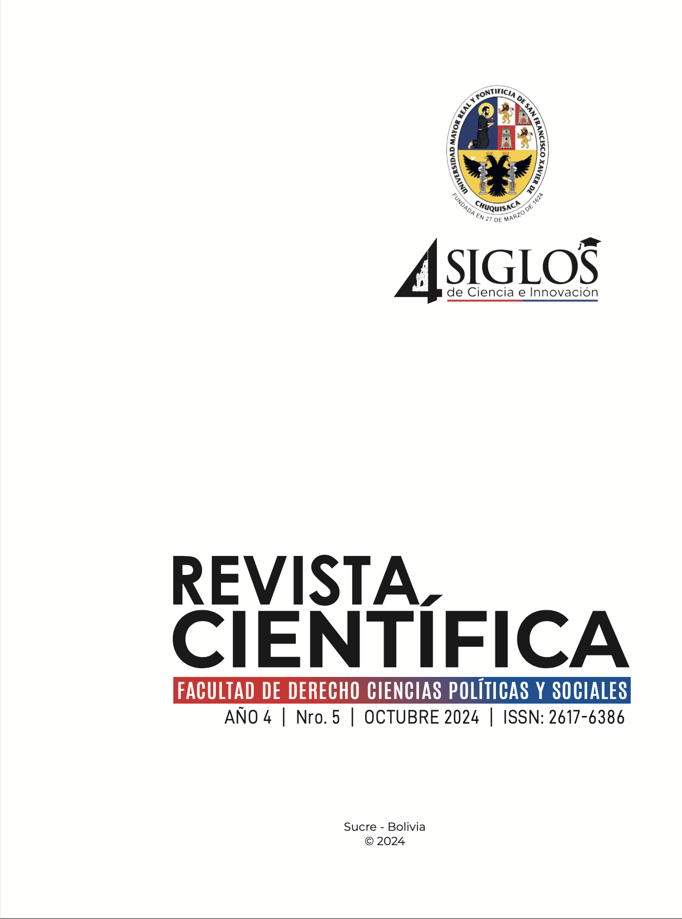 					Ver Vol. 4 Núm. 5 (2024): Revista Científica Facultad de Derecho Ciencias Políticas y Sociales
				