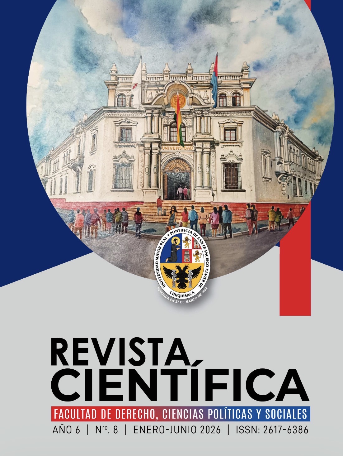 					Ver Vol. 6 Núm. 8 (2026): Revista Científica Facultad de Derecho Ciencias Políticas y Sociales
				