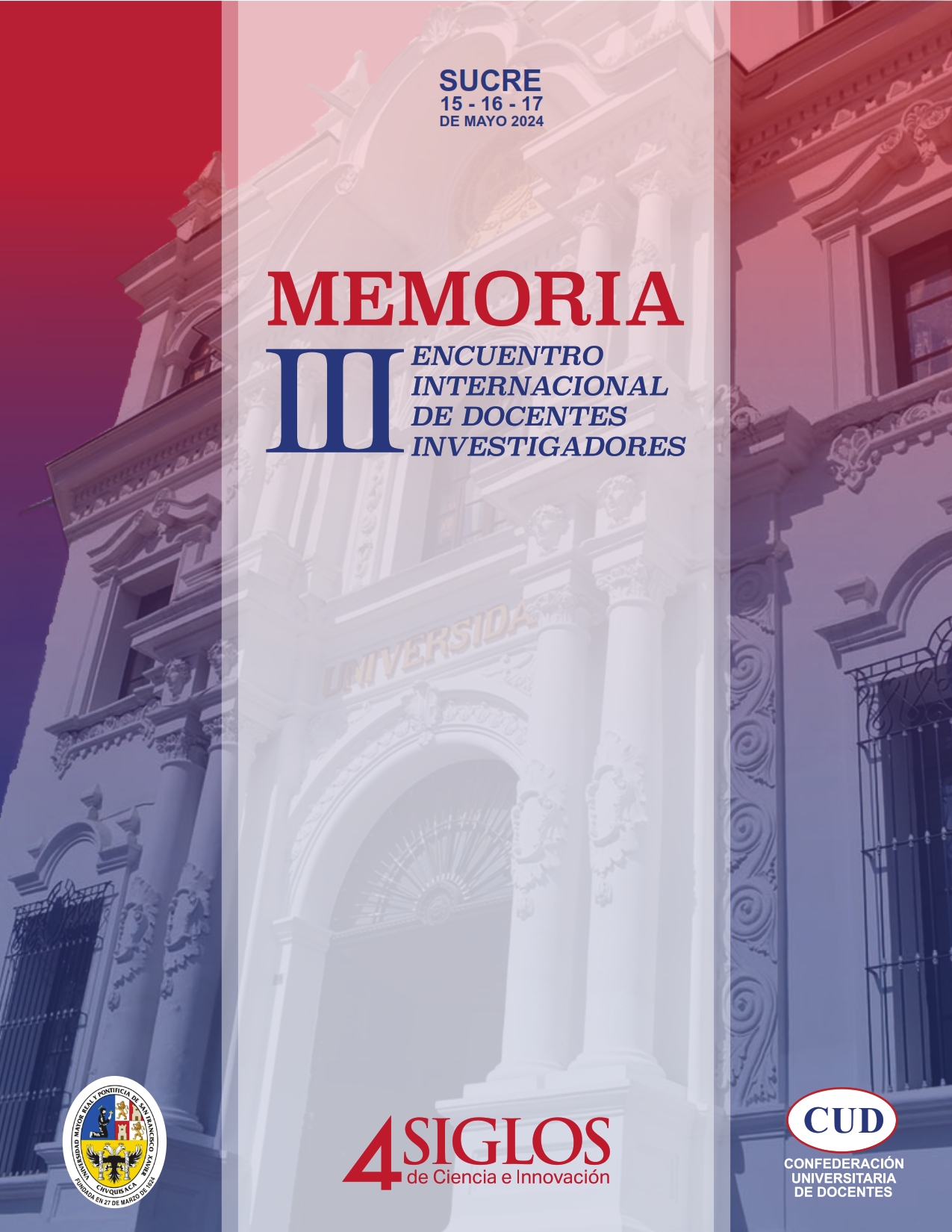 					Ver 2024: MEMORIA III Encuentro Internacional de Docentes Investigadores
				