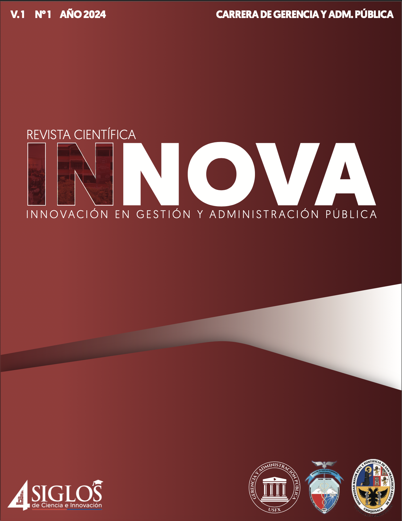 					Ver Vol. 1 Núm. 1 (2024): REVISTA CIENTÍFICA INNOVA
				