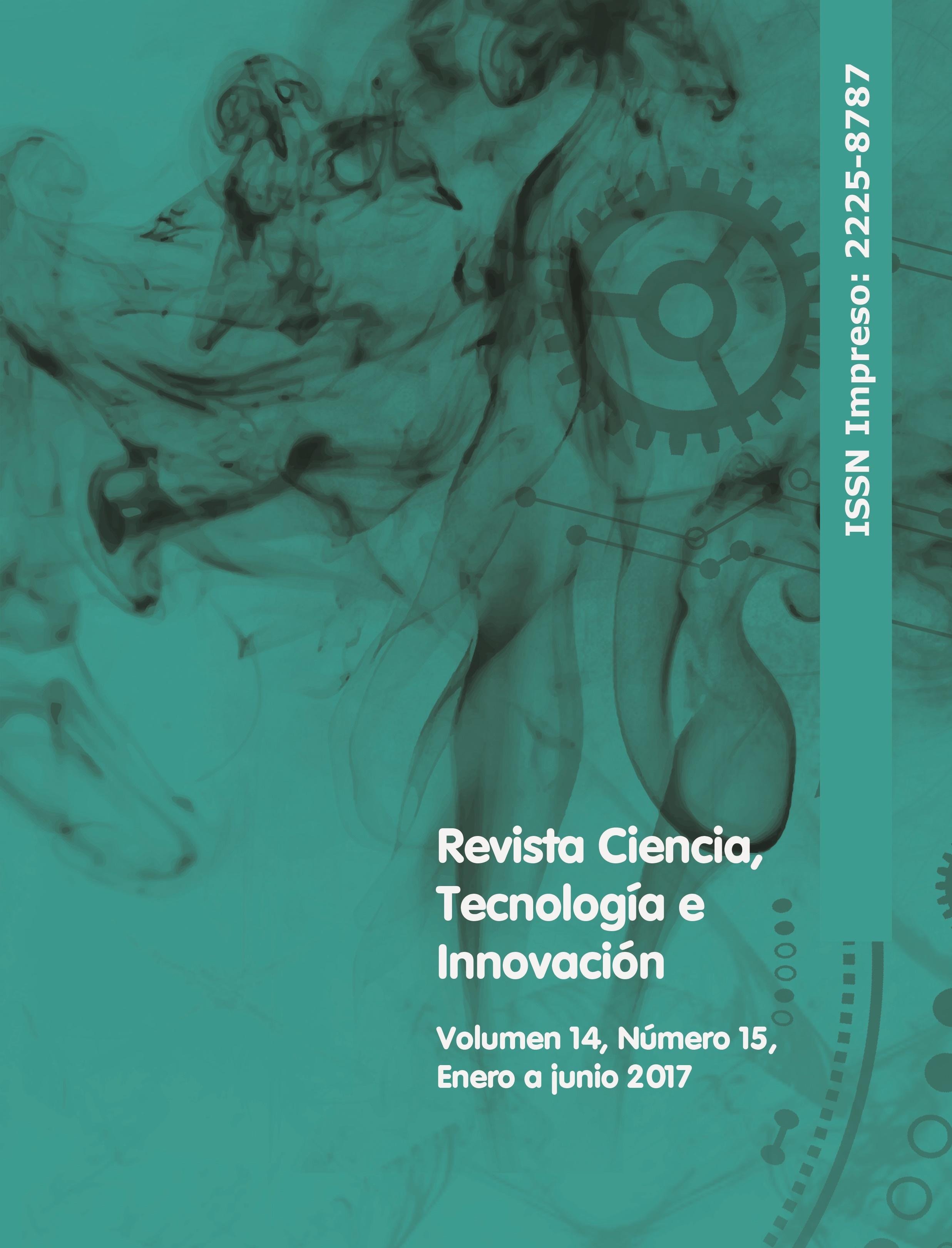 					Ver Vol. 14 Núm. 15 (2017): Revista Ciencia, Tecnología e Innovación
				
